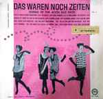 various — das waren noch zeiten (songs of the good old days) vol.2