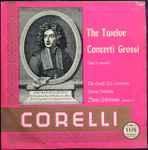 dean eckertsen, the corelli tri centenary string orchestra, arcangelo corelli — the twelve concerti grossi, opus 6 (complete)