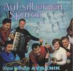 original oberkrainer avsenik* — auf silbernen spuren