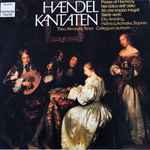 haendel*, elly ameling, halina lukomska, theo altmeyer, collegium aureum — kantaten praise of harmony nel dolce dell'oblio ah, che troppo inegali, silete venti