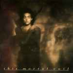 this mortal coil — it'll end in tears