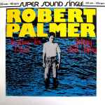 robert palmer — looking for clues / johnny and mary