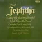 g. f. handel*, anthony rolfe johnson*, margaret marshall, alfreda hodgson, paul esswood, christopher keyte, emma kirkby, the academy* and chorus of st. martin in the fields*, neville marriner* — jephtha