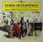 verdi* herbert von karajan orchestre philharmonique de berlin* — verdi ouvertüren