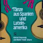 konrad ragossnig und walter feybli — tänze aus spanien und lateinamerika
