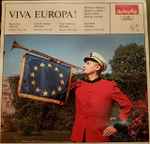 blasorchester helvetia, otto aebi — viva europa! (berühmte märsche)