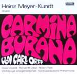carl orff, heinz meyer kundt, gisèle vivarelli*, richard brünner, robert titze, wolfsburger chorgemeinschaft*, nordwestdeutsche philharmonie — carmina burana (von carl orff)