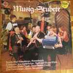 kapelle emil lustenberger, ländlertrio föns lustenberger, ruedi und martin wicki, jodelduett frieda bundi helen studer, luzern* — musig stubete