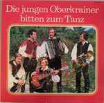 die jungen oberkrainer — bitten zum tanz