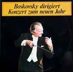willi boskovsky — boskovsky dirigiert konzert zum neuen jahr