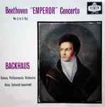 beethoven*, backhaus*, vienna philharmonic orchestra*, hans schmidt isserstedt — "emperor" concerto no. 5 in e flat
