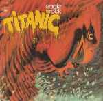 titanic (3) — eagle rock