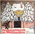 peter schifferli — drehorgelmusik zu weihnachten
