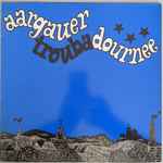 aargauer troubadours — aargauer troubadournee