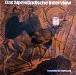 otto grünmandl — das alpenländische interview