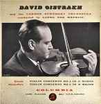 bruch* / prokofiev* david oistrakh* and the london symphony orchestra conducted by lovro von matacic — violin concerto no 1 in g minor / violin concerto no 1 in d major