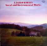 lászló király — vocal and instrumental works