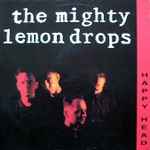 the mighty lemon drops — happy head