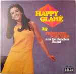 will glahé und seine solisten — happy glahe 28 fröhliche schlager am laufenden band