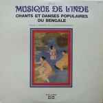 various, deben bhattacharya — musique de l'inde chants et danses populaires du bengale