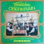 original oberkrainer avsenik* — fröhliches oberkrain