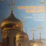 georg solti, london symphony orchestra — romantisches russland