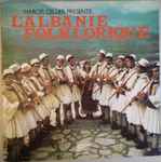 various — marcel cellier presente: l'albanie folklorique