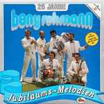 beny rehmann — 25 jahre beny rehmann jubiläums melodien