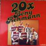 beny rehmann und seine lustigen musikanten — 20 x beny rehmann