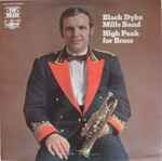 black dyke mills band* — high peak for brass
