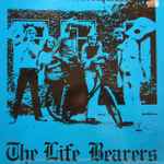 the life bearers — the life bearers