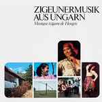 kárpáty mihály and his orchestra — zigeunermusik aus ungarn = musique tzigane de hongrie