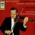 beethoven* yehudi menuhin, das philharmonia orchester london*, wilhelm furtwängler — violinkonzert d dur