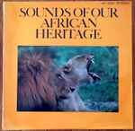 no artist — sounds of our african heritage