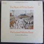 leyland vehicles band* conductor, richard evans (18) — the music of philip sparke