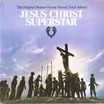 various — jesus christ superstar (the original motion picture sound track album)